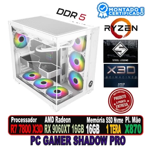 PC GAMER SHADOW PRO AMD RYZEN 7 7800X3D, RX 9060 XT 16GB STEEL LEGEND, 16GB COESAIR WHITE, X870 WI FI, SSD NVME 1 TERA, 750W 80P, WC 360MM WHITE